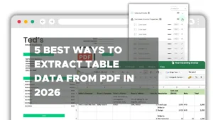 5 Best Ways to Extract Table Data from PDF in 2026