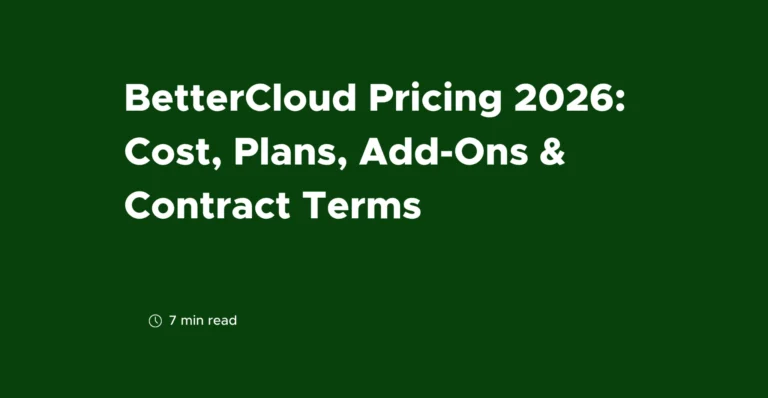 BetterCloud Pricing 2026: Cost, Plans, Add-Ons & Contract Terms