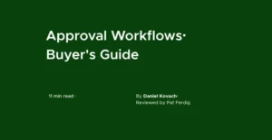 best approval workflow software - buyers guide