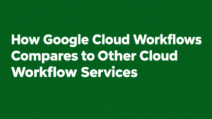 Green Cloud Workflow Comparison Title Card