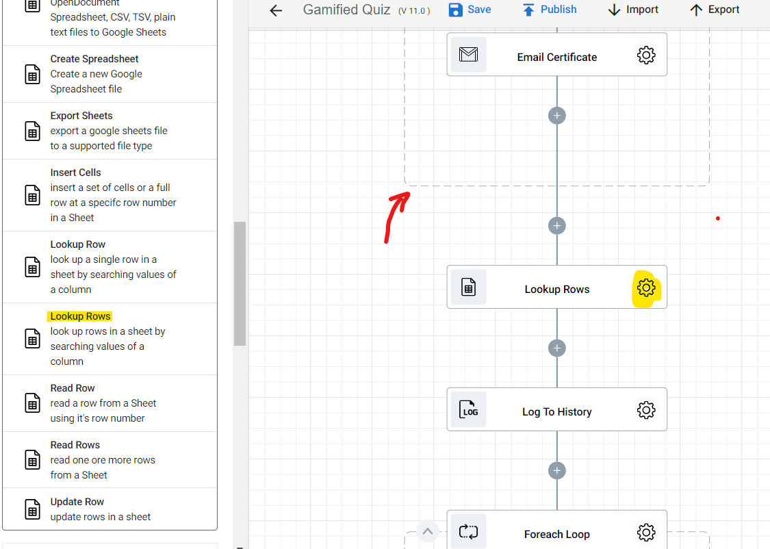 Adding the Lookup Rows action into the Gamifying Learning process automation flow. This zenphi action will lookup all rows and retrieve the data we specified.