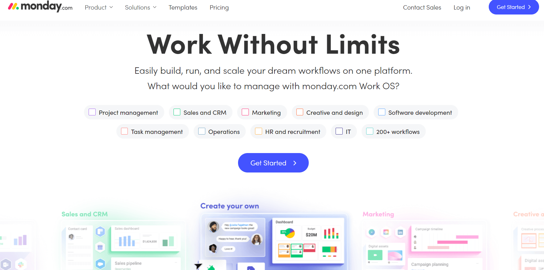 Monday is a workflow management software that has a good dashboarding functionality. It also resembles a spreadsheet but with more capabilities.