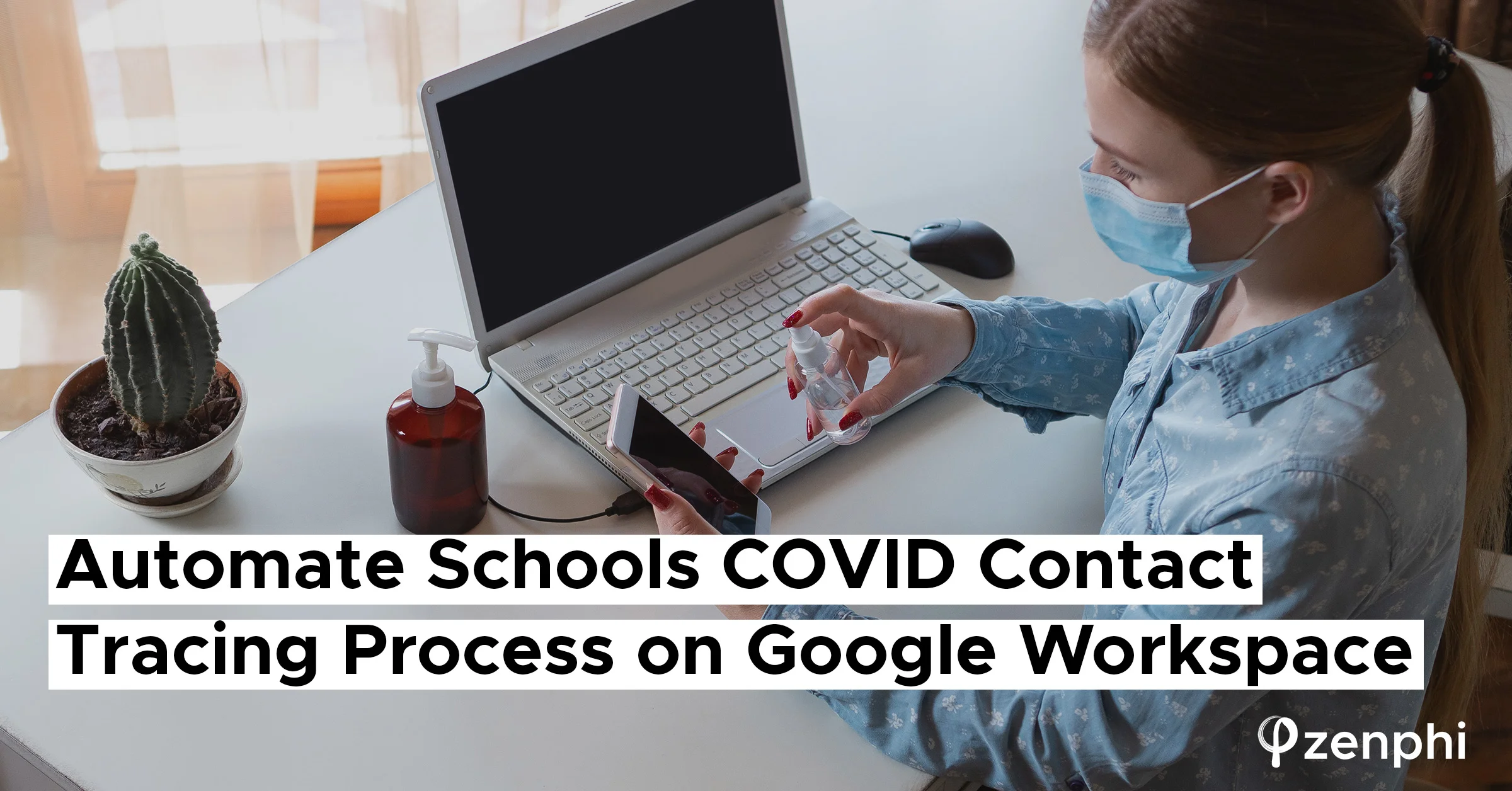 Automate Schools COVID Contact Tracing Process on Google Workspace