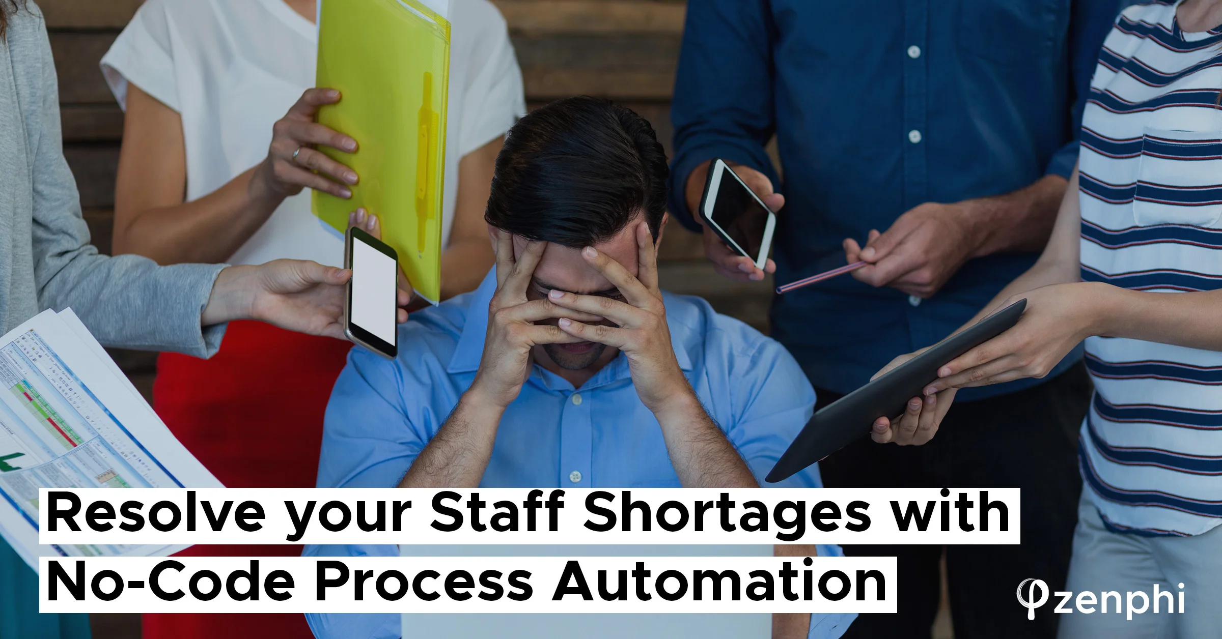 Resolve your Staff Shortages with No-Code Process Automation