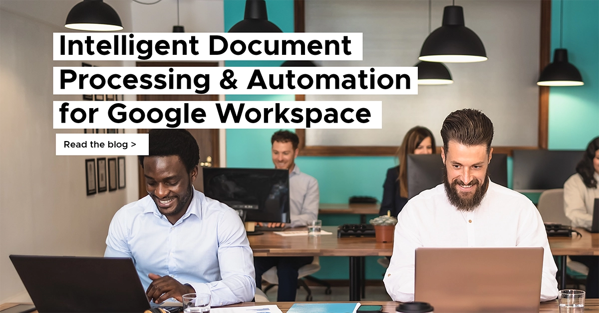 Intelligent Document Processing on Google Workspace