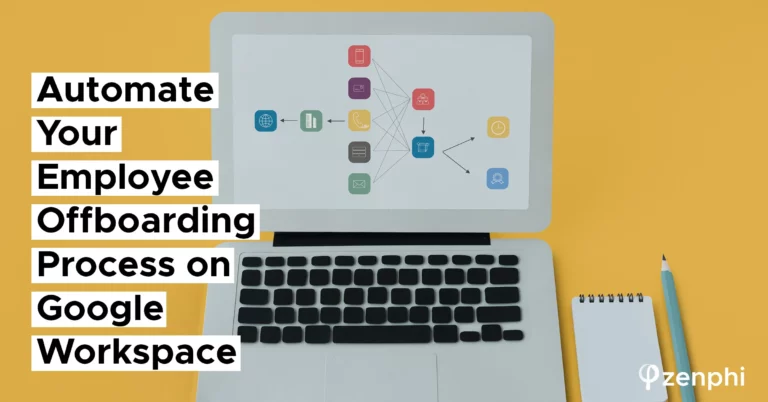 Automate Your Employee Offboarding Process on Google Workspace