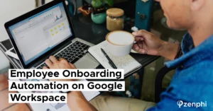 Employee Onboarding Automation on Google Workspace