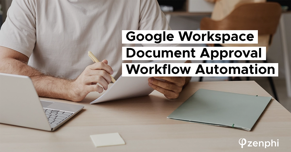 Google Workspace Document Workflow Automation