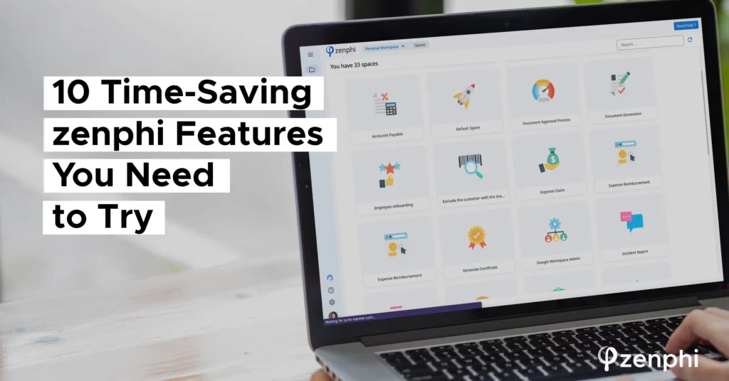 10 Time-Saving Zenphi Features