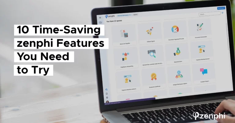 10 Time-Saving Zenphi Features