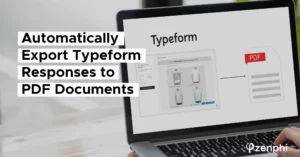 Automatically Export Typeform Responses to PDF
