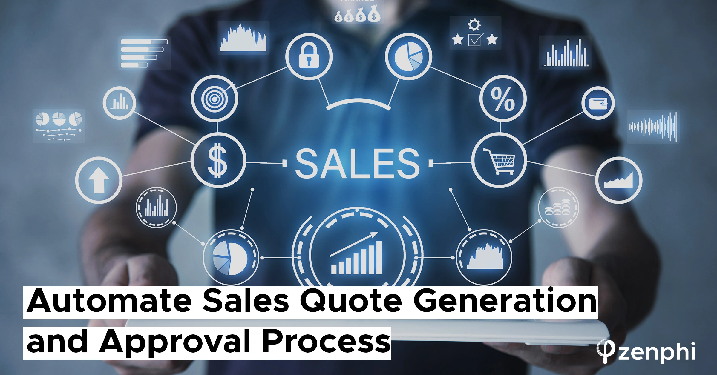 Automate Sales Quote Generation and Approval Process