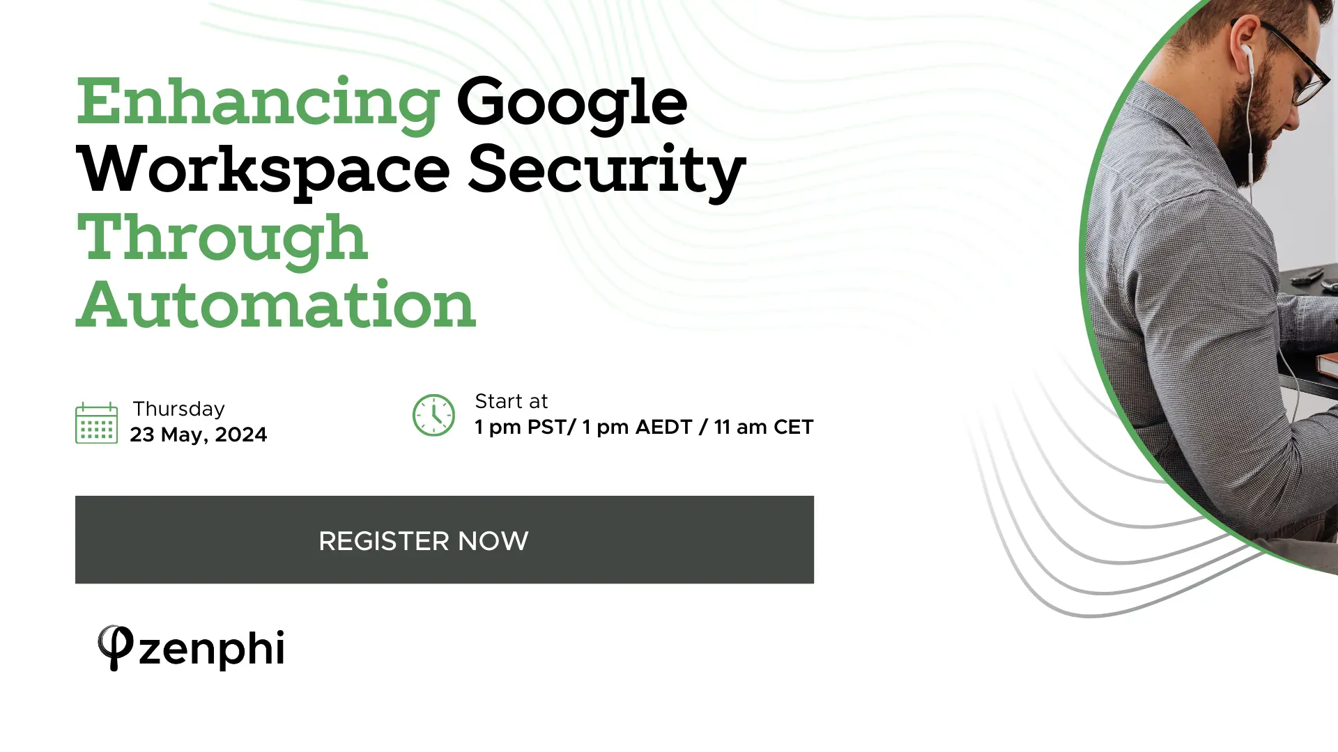 Webinar Enhancing Google Workspace Security Through Automation Webinar Enhancing Google Workspace Security Through Automation