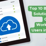 Top 10 Backup Solutions for Google Workspace Users in 2024