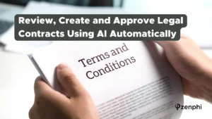 Create, Approve and Review Legal Contracts Using AI Automatically