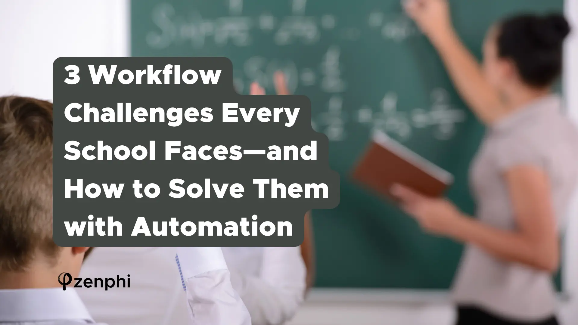 workflow challenges in education