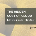 The Hidden Cost of Cloud Lifecycle Tools: Why Per-User Pricing Doesn’t Scale