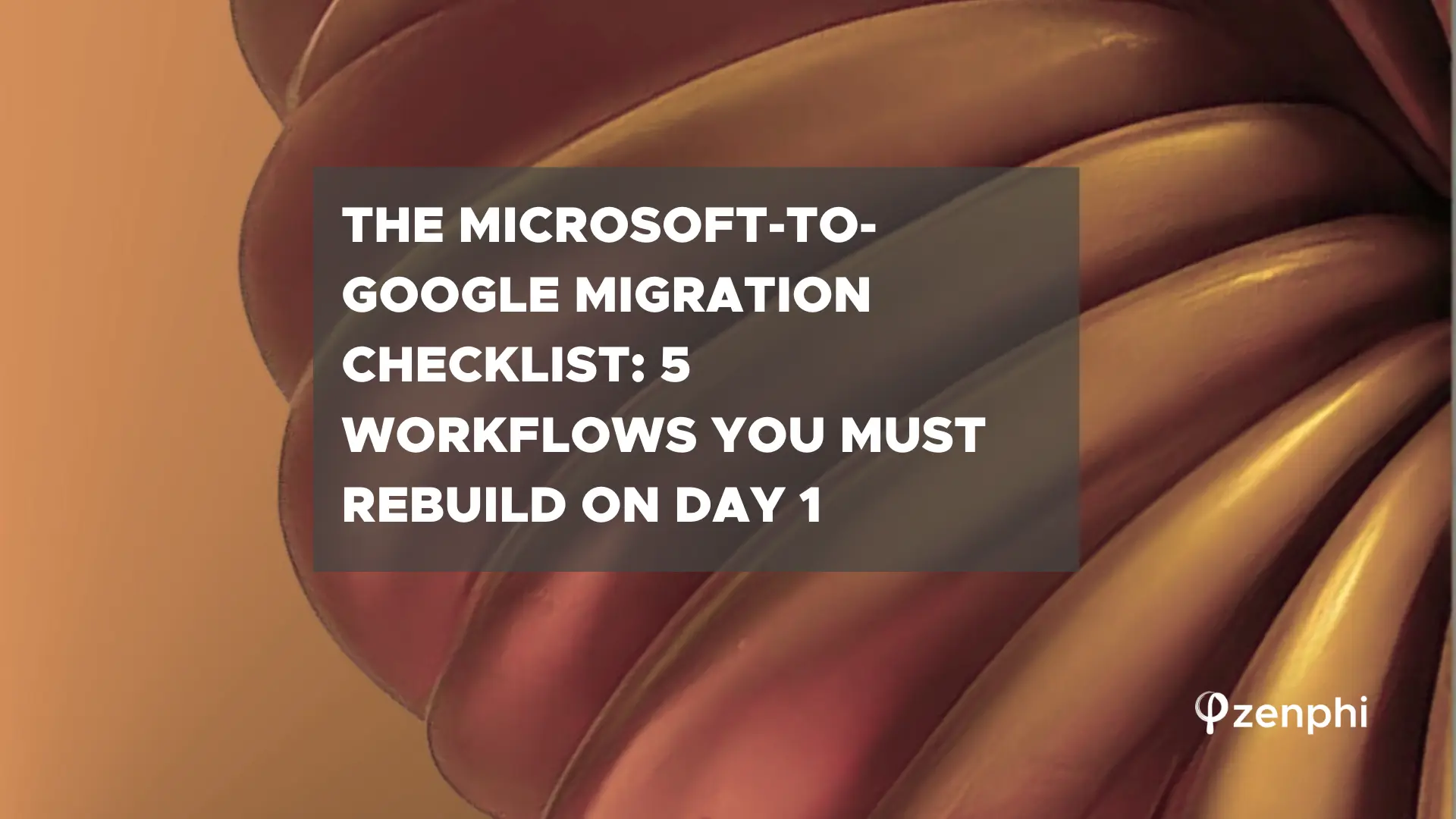 The Microsoft-to-Google Migration Checklist