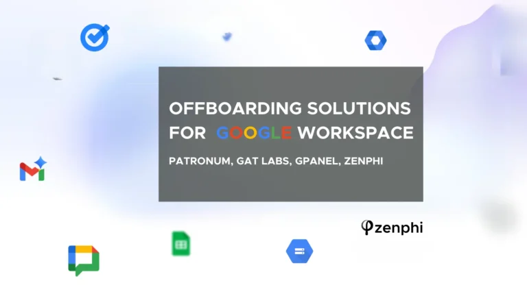 Comparing Patronum, GAT Labs, gPanel and Zenphi as offboarding solutions for Google Workspace. See pricing differences and full automation depth.