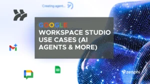 Google Workspace Studio Use Cases (AI Agents & More)