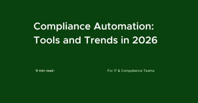 Compliance Automation: Tools and Trends in 2026