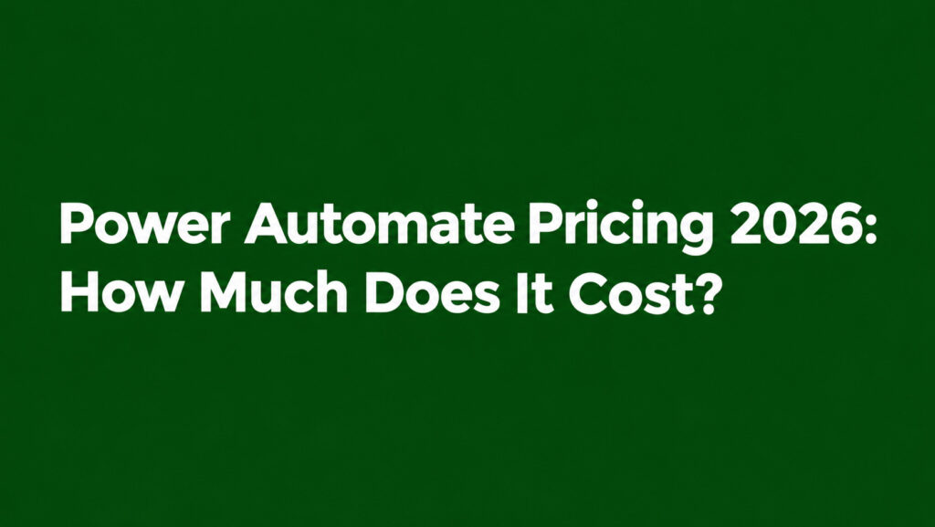 power automate pricing 2026