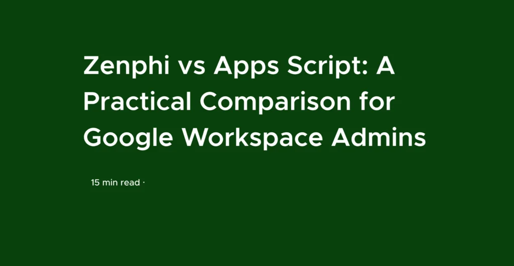 Zenphi vs Apps Script